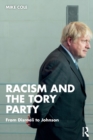 Racism and the Tory Party : From Disraeli to Johnson - Book