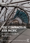 FIDIC Contracts in Asia Pacific : A Practical Guide to Application - Book