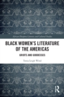 Black Women’s Literature of the Americas : Griots and Goddesses - Book