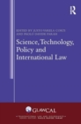 Science, Technology, Policy and International Law - Book