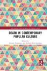 Death in Contemporary Popular Culture - Book