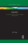 Tencent : The Political Economy of China’s Surging Internet Giant - Book