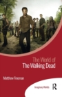 The World of The Walking Dead - Book