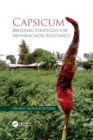 Capsicum : Breeding Strategies for Anthracnose Resistance - Book