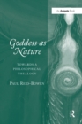 Goddess as Nature : Towards a Philosophical Thealogy - Book