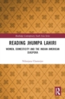 Reading Jhumpa Lahiri : Women, Domesticity and the Indian American Diaspora - Book