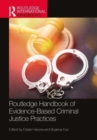 Routledge Handbook of Evidence-Based Criminal Justice Practices - Book