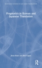 Pragmatics in Korean and Japanese Translation - Book
