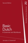 Basic Dutch : A Grammar and Workbook - Book