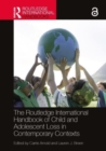 The Routledge International Handbook of Child and Adolescent Grief in Contemporary Contexts - Book