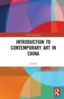Introduction to Contemporary Art in China - Book