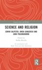 Science and Religion : Edwin Salpeter, Owen Gingerich and John Polkinghorne - Book