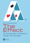The Effect : An Introduction to Research Design and Causality - Book