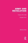 Army and Revolution : France 1815-1848 - Book