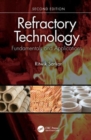 Refractory Technology : Fundamentals and Applications - Book