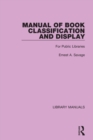 Manual of Book Classification and Display : For Public Libraries - Book