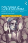 Psychology of Gang Involvement - Book