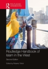 Routledge Handbook of Islam in the West - Book