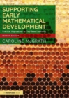 Supporting Early Mathematical Development : Practical Approaches to Play-Based Learning - Book
