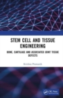 Stem Cell and Tissue Engineering : Bone, Cartilage, and Associated Joint Tissue Defects - Book
