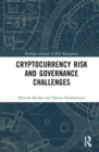 Cryptocurrency Risk and Governance Challenges - Book