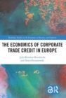 The Economics of Corporate Trade Credit in Europe - Book
