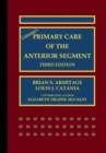 Catania’s Primary Care of the Anterior Segment - Book