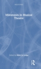 Milestones in Musical Theatre - Book