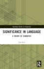 Significance in Language : A Theory of Semantics - Book