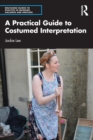 A Practical Guide to Costumed Interpretation - Book