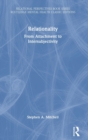 Relationality : From Attachment to Intersubjectivity - Book