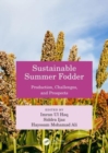 Sustainable Summer Fodder : Production, Challenges, and Prospects - Book
