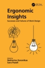 Ergonomic Insights : Successes and Failures of Work Design - Book