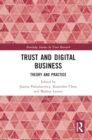 Trust and Digital Business : Theory and Practice - Book