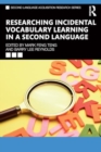 Researching Incidental Vocabulary Learning in a Second Language - Book