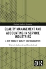 Quality Management and Accounting in Service Industries : A New Model of Quality Cost Calculation - Book