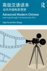 Advanced Modern Chinese ?????? : Learning through Contemporary Film ???????? - Book