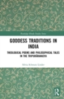 Goddess Traditions in India : Theological Poems and Philosophical Tales in the Tripurarahasya - Book