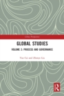 Global Studies : Volume 2: Process and Governance - Book
