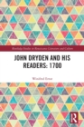 John Dryden and His Readers: 1700 - Book