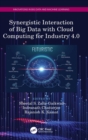 Synergistic Interaction of Big Data with Cloud Computing for Industry 4.0 - Book