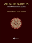 Virus-Like Particles : A Comprehensive Guide - Book