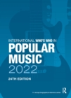 The International Who's Who in Popular Music 2022 - Book