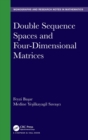 Double Sequence Spaces and Four-Dimensional Matrices - Book
