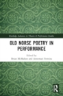 Old Norse Poetry in Performance - Book