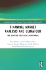 Financial Market Analysis and Behaviour : The Adaptive Preference Hypothesis - Book