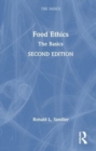 Food Ethics: The Basics - Book