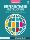 Differentiated Instruction : A Guide for World Language Teachers - Book