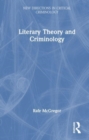 Literary Theory and Criminology - Book