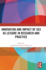 Innovation and Impact of Sex as Leisure in Research and Practice - Book